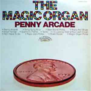 The Magic Organ - Penny Arcade