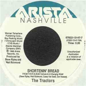 The Tractors - Shortenin' Bread /How Long Will It Take