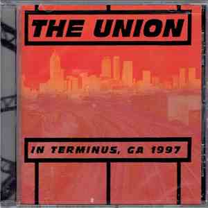 The Union - In Terminus, GA 1997