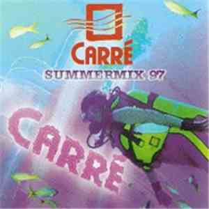 Various - Carré Summermix 97