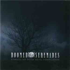 Various - Doomed Serenades - A Brazilian Doom Metal Compilation