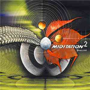 Various - Miditation 2: Binary Chill