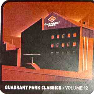 Various - Quadrant Park Classics - Volume 12