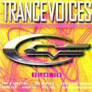 Various - Trance Voices 10 - The Greatest Vocal Trance Anthems