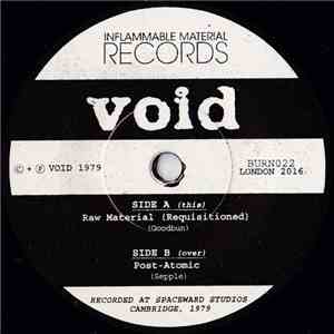 Void - Raw Material (Requisitioned)