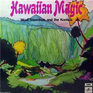 Wout Steenhuis & The Kontikis - Hawaiian Magic