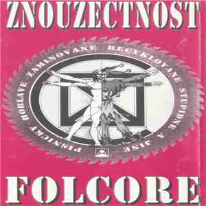 Znouzectnost - Folcore