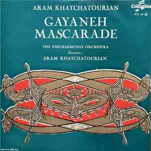 Aram Khatchatourian, The Philharmonia Orchestra - Gayaneh / Mascarade