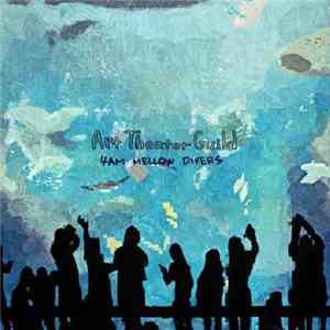 ArtTheaterGuild - 4am Mellow Divers