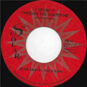Blue Gravel Rock Band - I Heard It Through The Grapevine