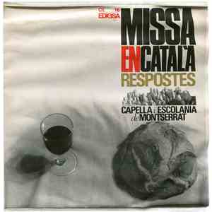 Capella I Escolanía De Montserrat - Missa En Català, Respostes