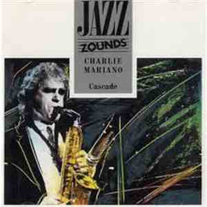 Charlie Mariano - Cascade