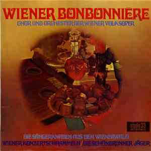 Chor / Orchester Der Wiener Volksoper, Die Sängerknaben Aus Dem Wienerwald  ...