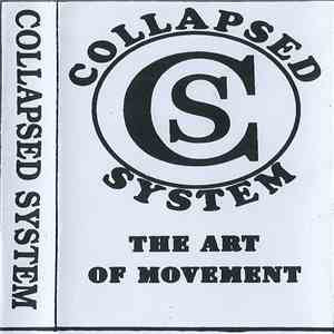 Collapsed System - The Art Of Movement