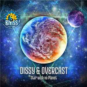 Dissy & Overcast  - Star With No Planet