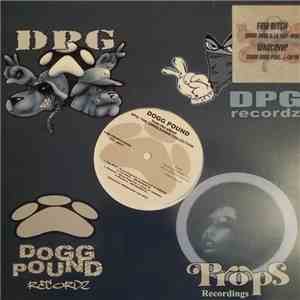 Dogg Pound - Fine Bitch / Whatever