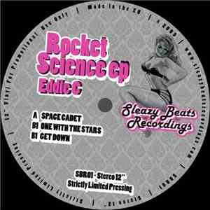 Eddie C - Rocket Science EP