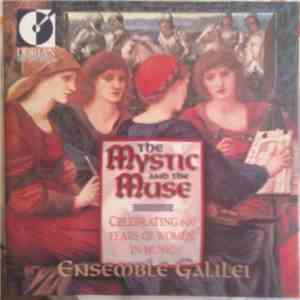 Ensemble Galilei - The Mystic And The Muse