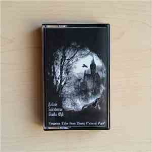 Evilnox / Splendorius / Sharku Ogh - Forgotten Tales From Bloody Medieval Ages