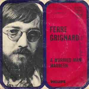 Ferre Grignard - A Worried Man