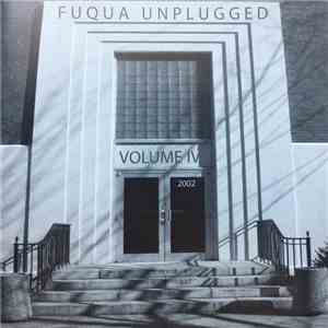 Fuqua Unplugged - Volume 4