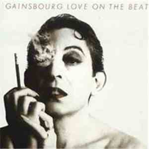 Gainsbourg - Love On The Beat