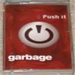 Garbage - Push It