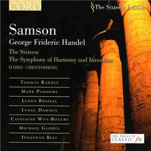 George Frideric Handel, The Sixteen, The Symphony Of Harmony And Invention, Harry Christophers - Samson