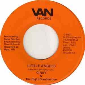 Ginny  And The Right Combination - Little Angels / Rachel Lee