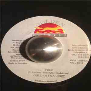 Golden Fox Crew - Feds