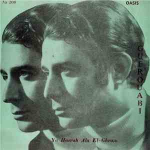 Guerouabi - Ya Hasrah Ala El - Ghram