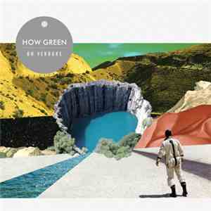 How Green - Oh Verdure