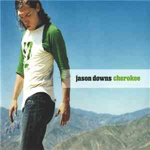 Jason Downs - Cherokee