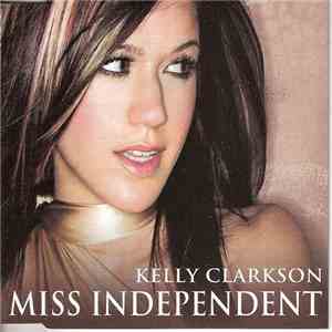 Kelly Clarkson - Miss Independent