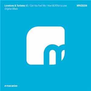 Lovetone & Turismo  - 80 / Can You Feel Me / How BEATiful Is Love