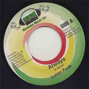 Lutan Fyah - Always