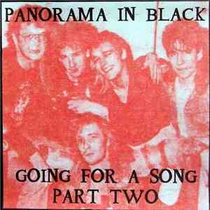 Panorama In Black - Going For A Song Part Two