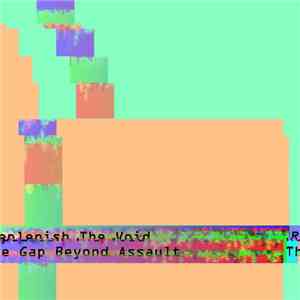 Replenish The Void - The Gap Beyond Assault