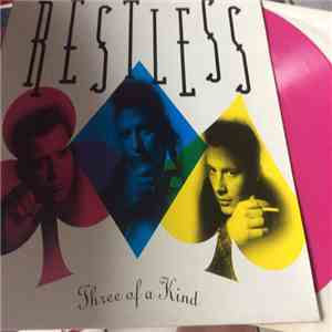 Restless - Three Of A Kind