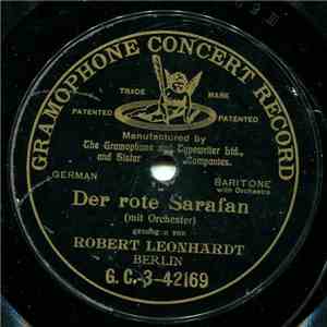 Robert Leonhardt - Der Rote Sarafan / Ännchen Von Tharau