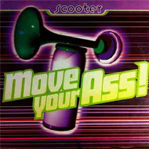 Scooter - Move Your Ass