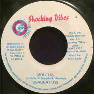 Snagga Puss - Moutha