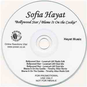 Sofia Hayat - Bollywood Star / Blame It On The Cookie