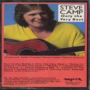 Steve Camp - Only The Very Best
