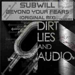 Subwill - Beyond Your Fears