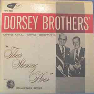 The Dorsey Brothers' Original Orchestra - Their Shining Hour