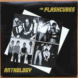 The Flashcubes - Anthology