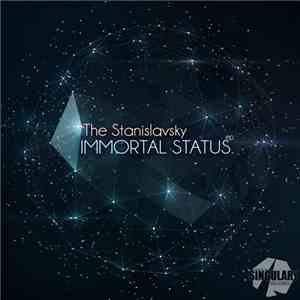 The Stanislavsky - Immortal Status