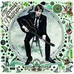 Thomas Dutronc - Silence On Tourne, On Tourne En Rond