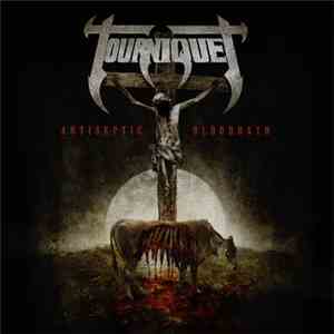 Tourniquet - Antiseptic Bloodbath